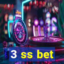 3 ss bet